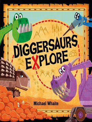 cover image of Diggersaurs Explore